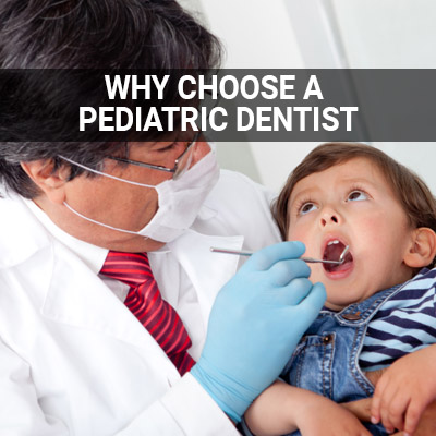 Navigation image for our Why Choose a Pediatric Dentist page